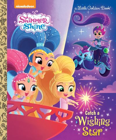 Cover for Tex Huntley · Catch a Wishing Star (Shimmer and Shine) (Hardcover Book) (2017)