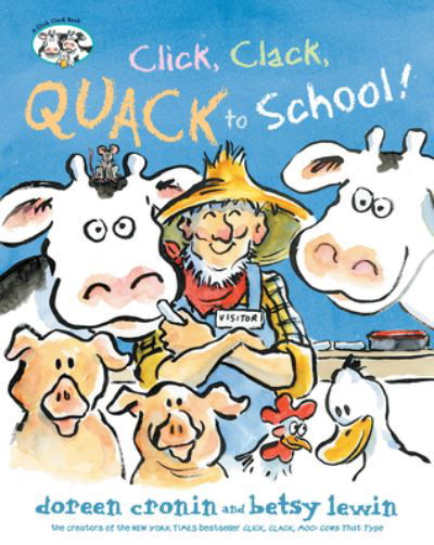 Cover for Doreen Cronin · Click, Clack, Quack to School! (Gebundenes Buch) (2020)