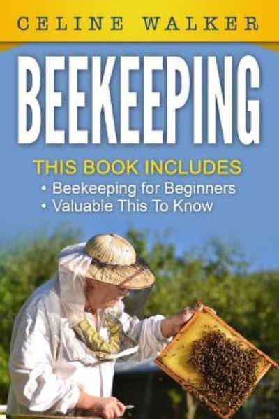 Cover for Celine Walker · Beekeeping (Paperback Book) (2016)