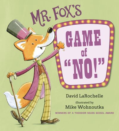 Cover for David LaRochelle · Mr. Fox's Game of No! (Buch) (2024)