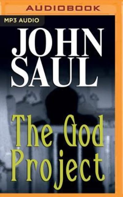 Cover for John Saul · God Project, The (MP3-CD) (2017)