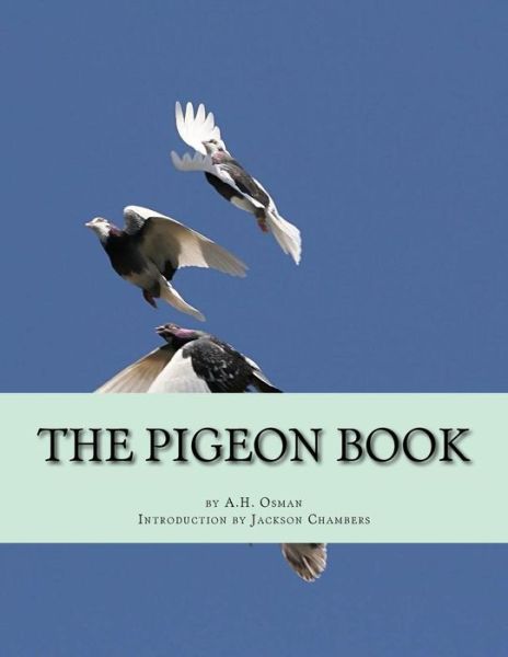 Cover for A H Osman · The Pigeon Book (Paperback Book) (2016)