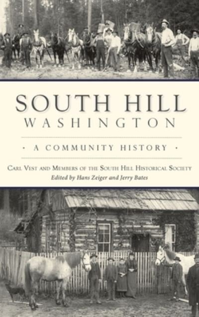 Cover for Carl Vest · South Hill, Washington (Hardcover Book) (2021)