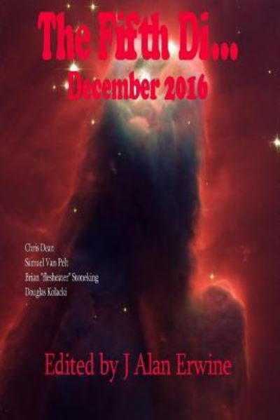 Cover for J Alan Erwine · The Fifth Di... December 2016 (Paperback Bog) (2016)