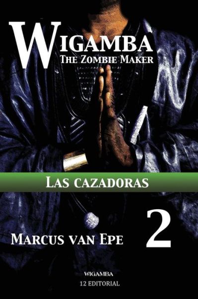 Cover for Marcus Van Epe · Wigamba 2 (Paperback Book) (2016)