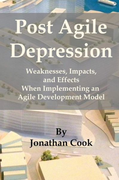 Cover for Jonathan Cook · Post Agile Depression (Pocketbok) (2017)