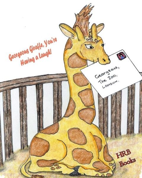 Cover for H R B Books · Georgeous Giraffe, You're Having a Laugh! (Pocketbok) (2017)