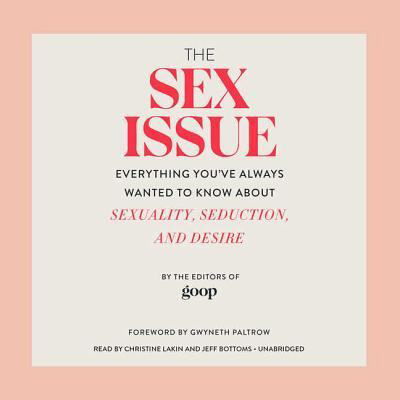 Cover for Gwyneth Paltrow · The Sex Issue Lib/E (CD) (2018)