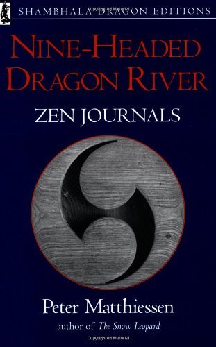 Cover for Peter Matthiessen · Nine-Headed Dragon River: Zen Journals 1969-1982 (Taschenbuch) [Reprint edition] (1998)