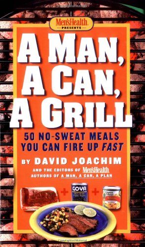 Cover for David Joachim · A Man, A Can, A Grill (Hardcover Book) (2018)