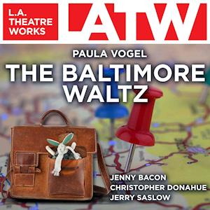 Cover for Paula Vogel · The Baltimore Waltz (CD) (2015)