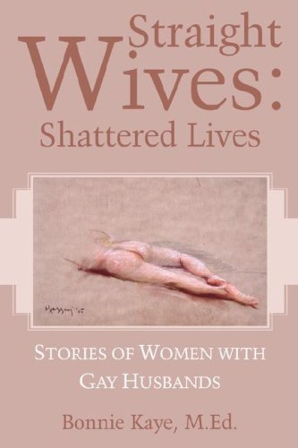 Cover for Bonnie Kaye · Straight Wives: Shattered Lives (Paperback Book) (2007)