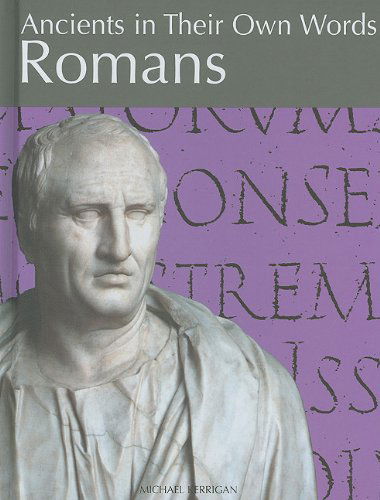 Cover for Michael Kerrigan · Romans (Ancients in Their Own Words) (Innbunden bok) (2011)
