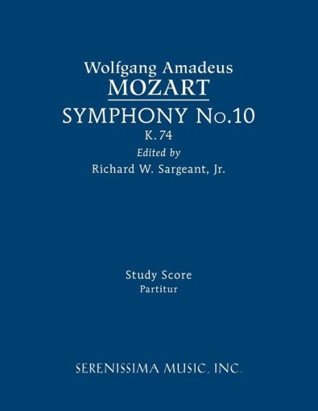 Cover for Wolfgang Amadeus Mozart · Symphony No.10, K.74 (Bog) (2022)