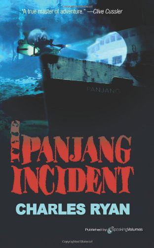 Cover for Charles Ryan · The Panjang Incident (Paperback Book) (2012)