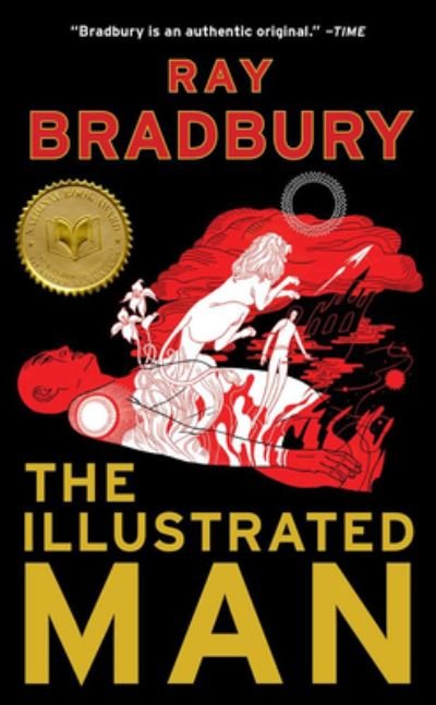 Cover for Ray Bradbury · The Illustrated Man (Innbunden bok) (2012)