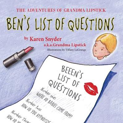 Cover for Karen Snyder · The Adventures of Grandma Lipstick (Paperback Book) (2016)