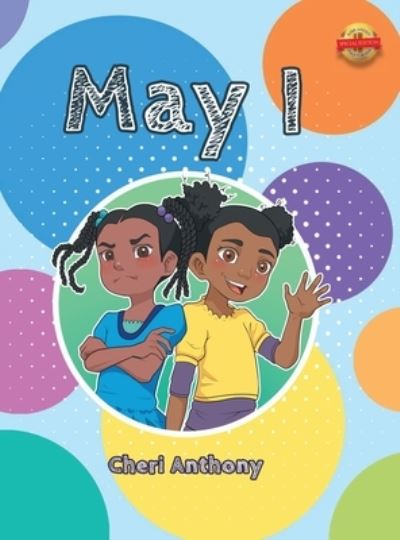 Cover for Cheri Anthony · May I (Hardcover Book) (2021)