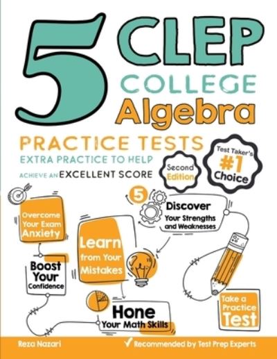 Cover for Reza Nazari · 5 CLEP College Algebra Practice Tests (Paperback Book) (2020)