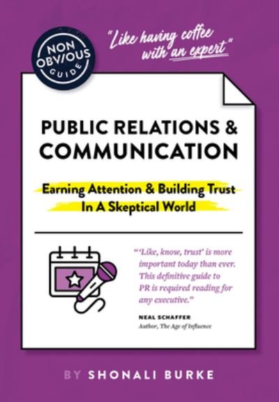 Cover for Shonali Burke · Non-Obvious Guide To PR &amp; Communication - Non-Obvious Guides (Paperback Book) (2025)