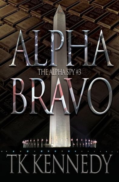 Cover for Tk Kennedy · Alpha Bravo (Paperback Book) (2019)