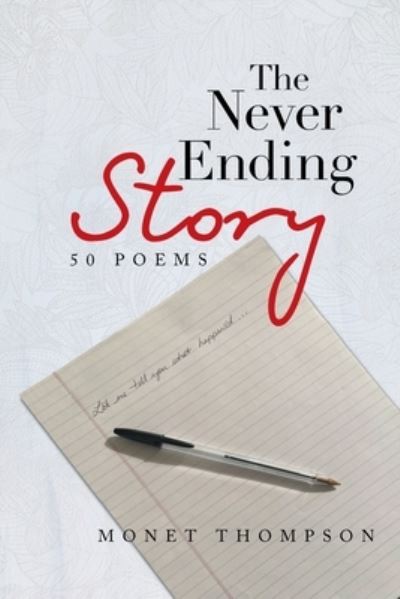 Cover for Monet Thompson · Never Ending Story (Book) (2021)