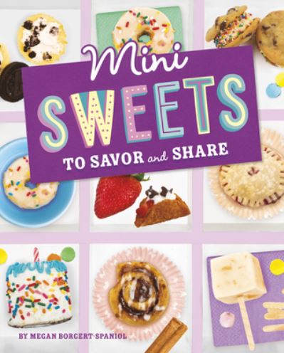 Cover for Lauren Kukla · Mini Sweets to Savor and Share (Book) (2023)