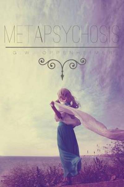 Cover for G W Oppenheimer · Metapsychosis (Paperback Book) (2015)