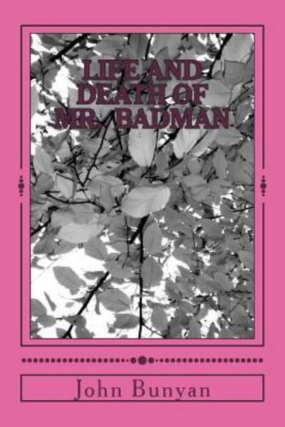 Cover for John Bunyan · Life and Death of Mr. Badman (Paperback Book) (2018)