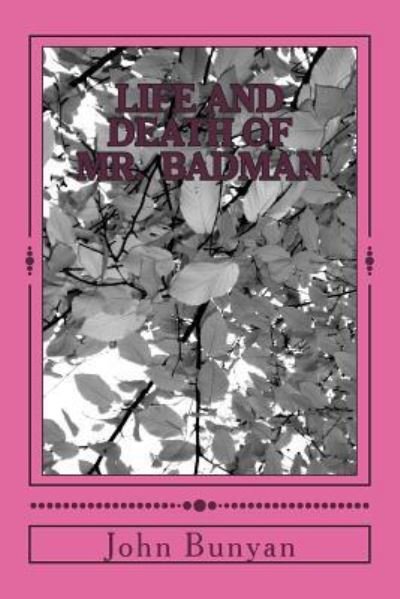 Cover for John Bunyan · Life and Death of Mr. Badman (Paperback Book) (2018)