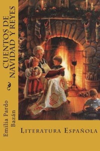 Cover for Emilia Pardo Bazan · Cuentos de Navidad y Reyes (Paperback Book) (2018)