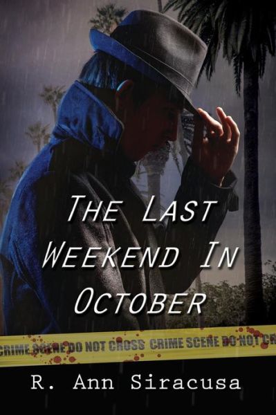 Cover for R Ann Siracusa · The Last Weekend in October (Paperback Book) (2018)