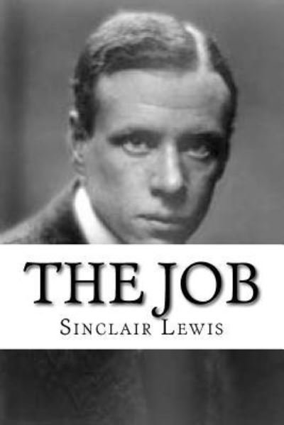 Cover for Sinclair Lewis · The Job (Paperback Bog) (2018)