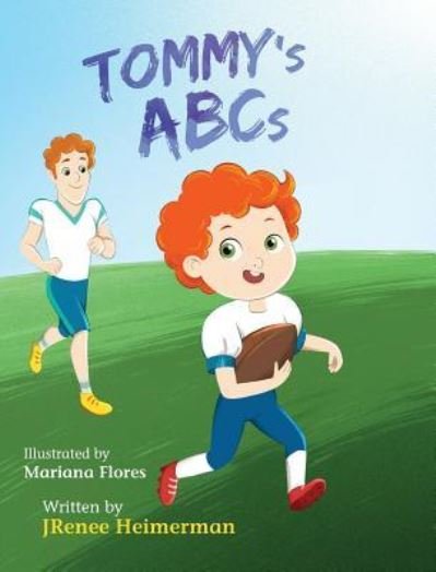 Cover for Jrenee Heimerman · Tommy's ABCs (Hardcover bog) (2019)