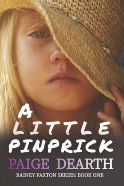 Cover for Paige Dearth · Little Pinprick (Book) (2022)