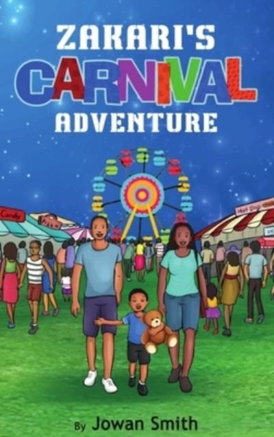 Cover for Jowan L Smith · Zakari's Carnival Adventure (Innbunden bok) (2022)