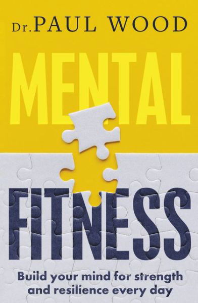 Cover for Paul Wood · Mental Fitness (Pocketbok) (2021)