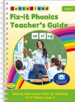 Fix-it Phonics - Level 3 -Teacher's Guide (2nd Edition) - Lisa Holt - Livros - Letterland International - 9781782484677 - 3 de agosto de 2020