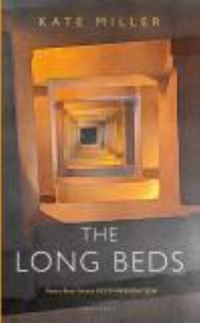 Cover for Kate Miller · The Long Beds (Paperback Book) (2020)