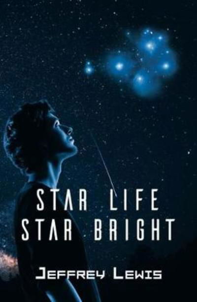 Cover for Jeffrey Lewis · Star Life - Star Bright (Paperback Bog) (2017)