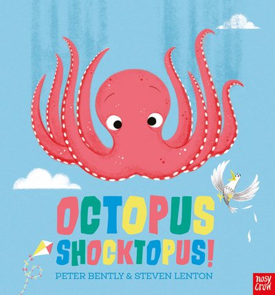Cover for Peter Bently · Octopus Shocktopus! (Innbunden bok) (2020)