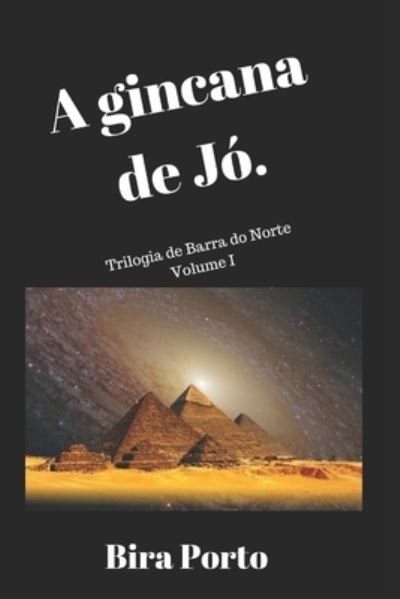 Cover for B Porto · A gincana de Jo. (Paperback Book) (2018)