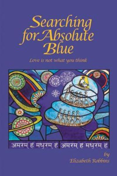 Cover for Elizabeth Robbins · Searching for Absolute Blue (Paperback Book) (2019)