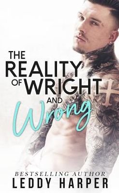 Cover for Leddy Harper · The Reality of Wright and Wrong (Pocketbok) (2019)