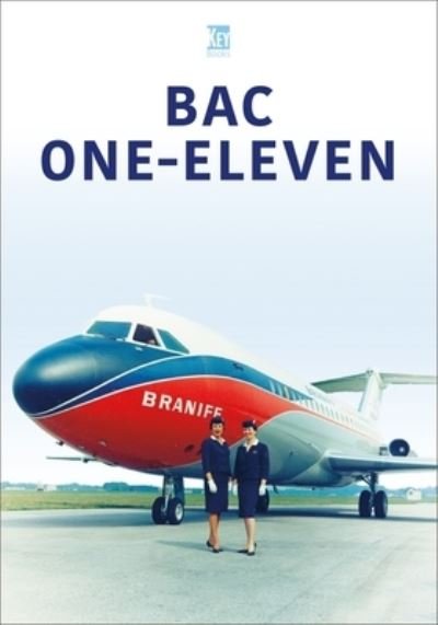 Cover for Key Publishing · BAC One-Eleven - Historic Commercial Aircraft Series (Pocketbok) (2023)