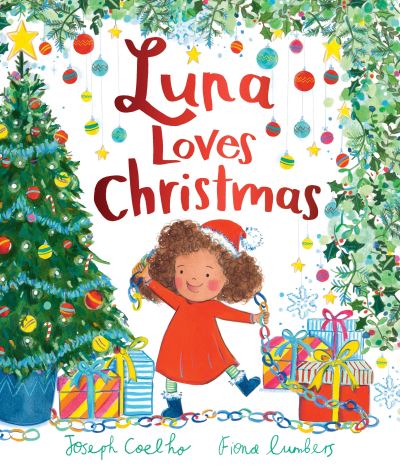 Luna Loves Christmas - Luna Loves... - Joseph Coelho - Książki - Andersen Press Ltd - 9781839131677 - 5 września 2024