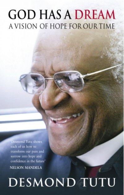 Cover for Desmond Tutu · God Has A Dream: A Vision of Hope for Our Times (Taschenbuch) (2005)