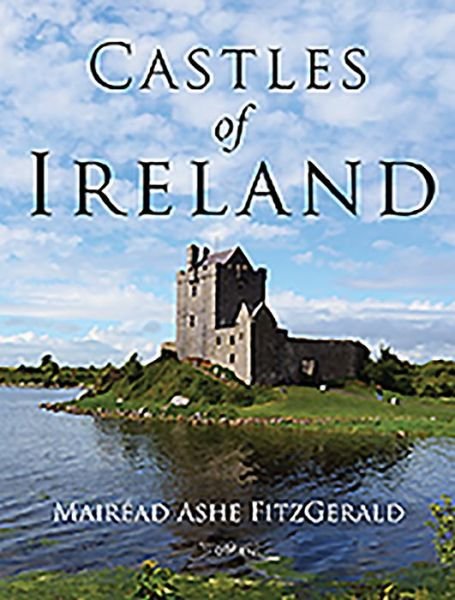 Cover for Mairead Ashe FitzGerald · Castles of Ireland (Paperback Bog) [Revised edition] (2015)