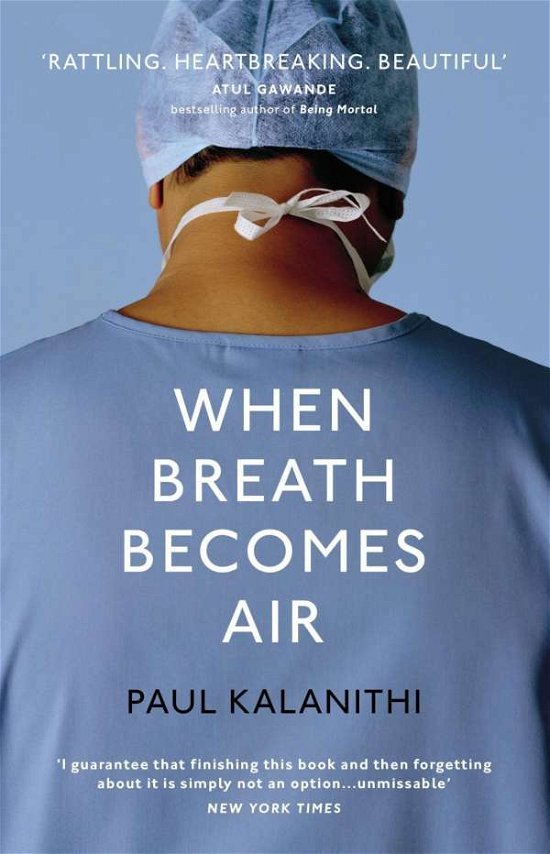 Cover for Paul Kalanithi · When Breath Becomes Air (Hardcover Book) (2016)