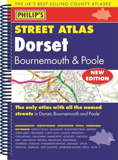 Cover for Philip's Maps · Philip's Street Atlas Dorset, Bournemouth and Poole (Spiralbuch) (2015)